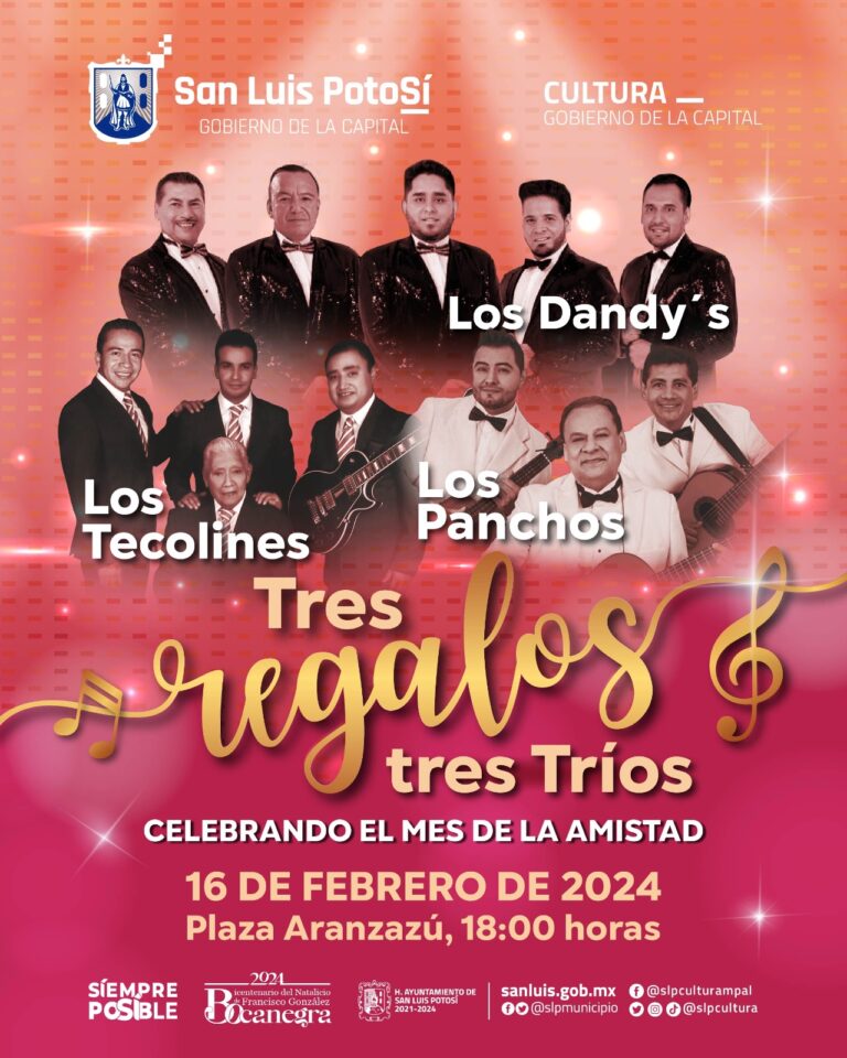 DCM 024- ¡Los Dandy’s, Los Panchos y Los Tecolines en San Luis, celebrando el mes de la Amistad! 01